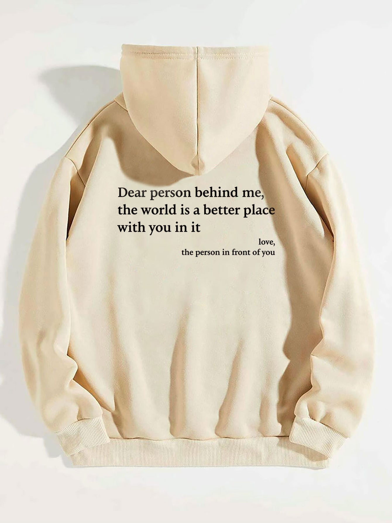 Dear Person Behind Me,the World Is A Better Place,with You In It,love,the Person In Front Of You,Women's Plush Letter Printed Kangaroo Pocket Drawstring Printed Hoodie Unisex Trendy Hoodies Heritage cosmetics and beauty care